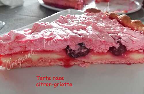 Tarte rose citron-griotte