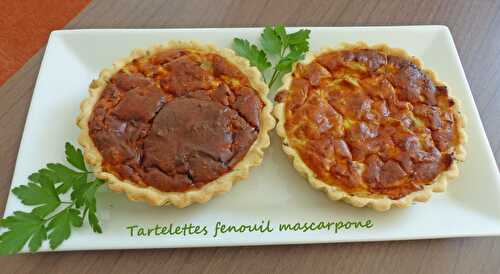 Tartelettes fenouil mascarpone