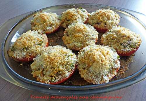 Tomates provençales aux champignons