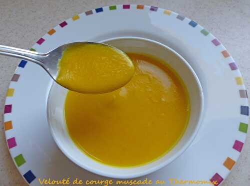 Velouté de courge muscade au Thermomix