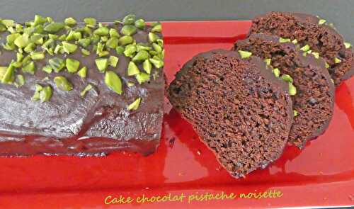 Cake chocolat pistache noisette