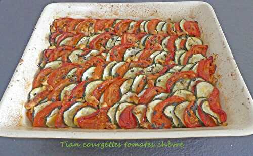 Tian courgettes tomates chèvre