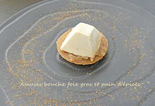Amuses bouche au foie gras et pain d’épices