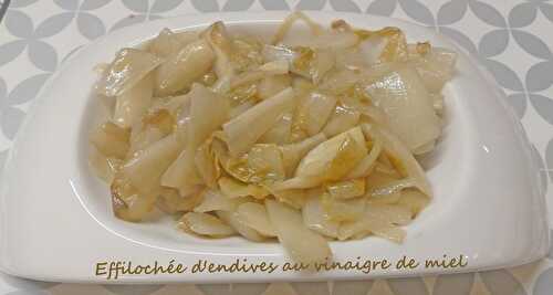 Effilochée d’endives au vinaigre de miel