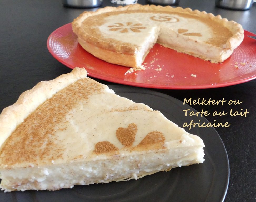 Melktert ou Tarte au lait africaine