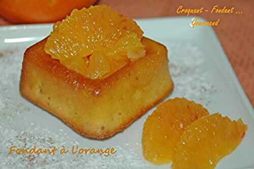 Fondant à l’orange