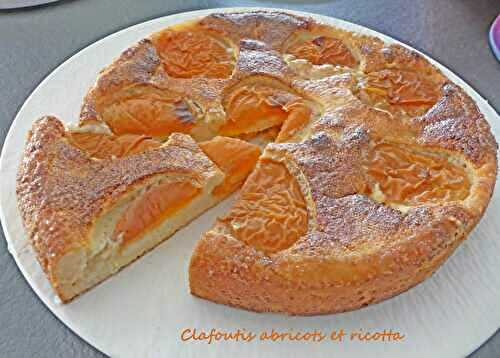 Clafoutis abricots et ricotta