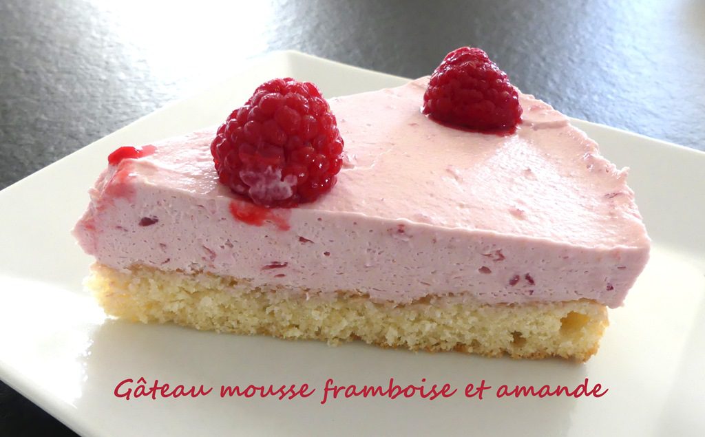 Gâteau mousse framboise et amande