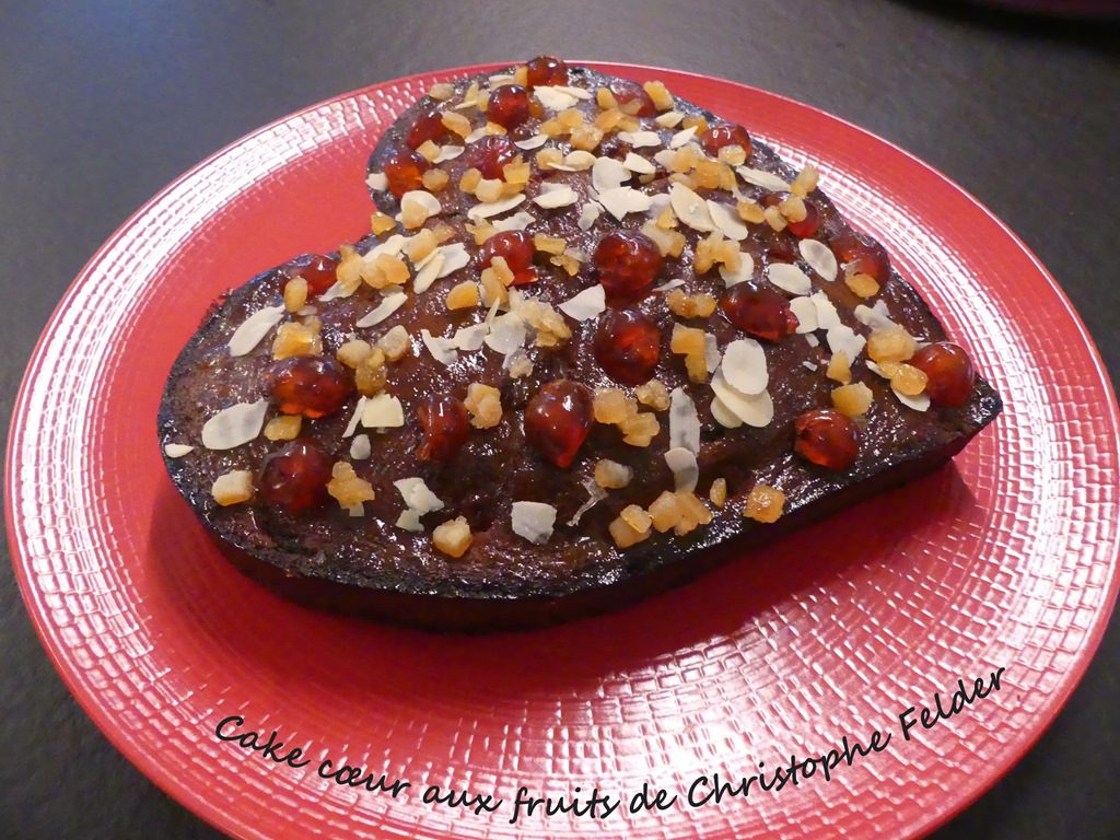 Cake cœur aux fruits de Christophe Felder