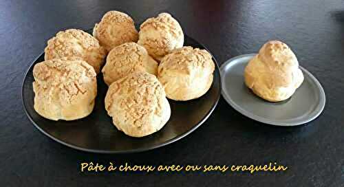 Pâte à choux avec ou sans Thermomix et craquelin