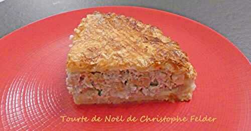 Tourte de Noël de Christophe Felder – Foodista challenge # 104