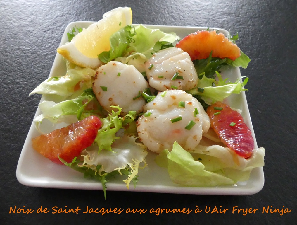 Noix de Saint Jacques aux agrumes à l’Air Fryer Ninja  *