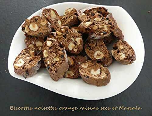 Biscottis noisettes orange raisins secs et Marsala * – Bataille food # 136