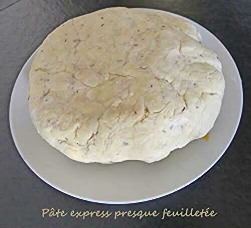 Pâte express presque feuilletée *