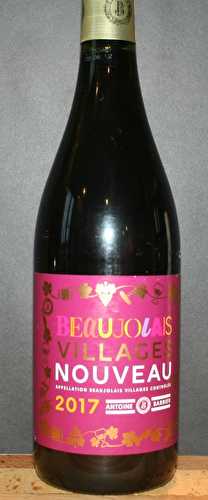 Il est arrivé : le Beaujolais nouveau 2017