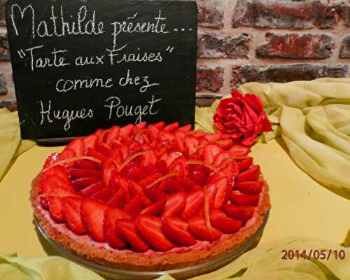 La tarte aux Fraises d'après Hugues Pouget (Hugo & Victor)