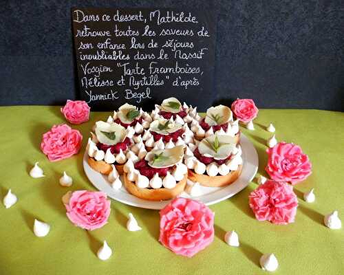 Tarte Framboises, Mélisse et Myrtilles d'après Yannick Begel