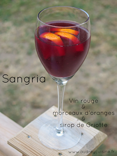 C'est l'heure de l'apéro ? Sangria facile & rapide