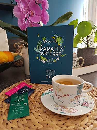 Paradis sur Terre, Comptoir Français de Thé [nouveau-thé]