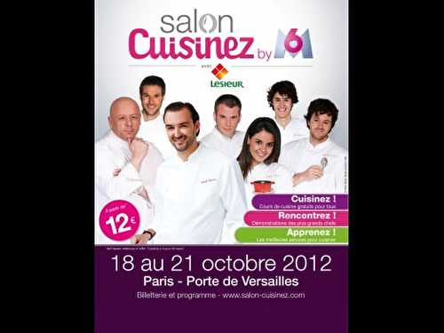 Salon cuisinez, Paris du 18 au 21 octobre 2012