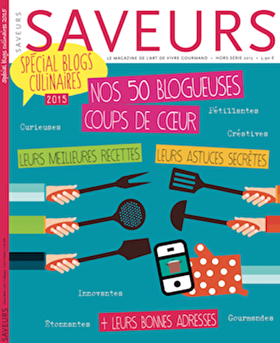 Saveurs, Hors série spécial blogs culinaires