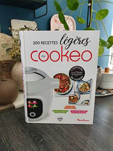[Lectures gourmandes] 200 recettes légères au Cookeo