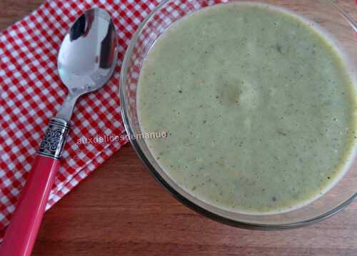 Soupe froide de courgette  la crème de Chavroux