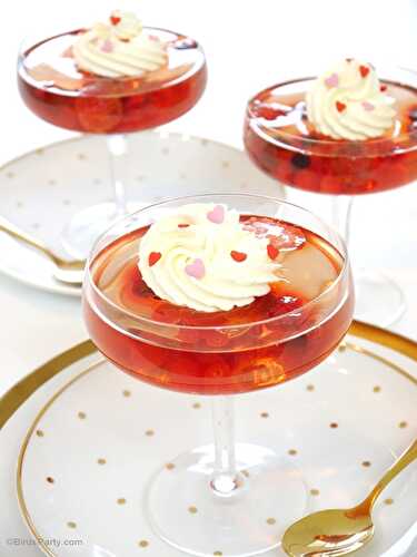 Fêtes | Party Printables: Gélatine au Champagne Rosé et aux Fruits Rouges
