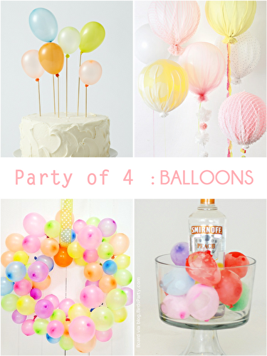 Fêtes | Party Printables: Party de 4 | Idées de Fetes Ludique avec des Ballons