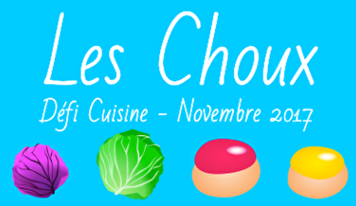 Défi cuisine : Les Choux