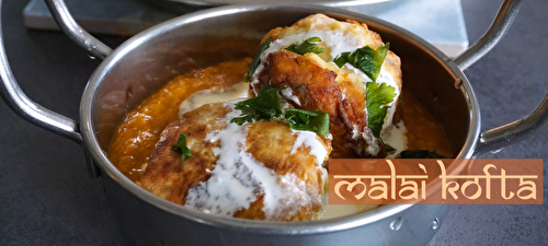 Malai Kofta indien