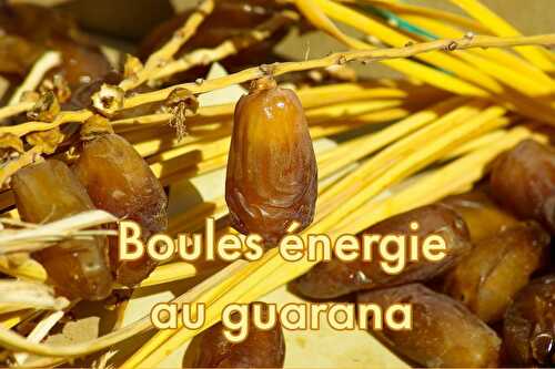 Boules d'énergie au guarana