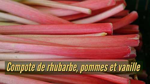 Compote de rhubarbe, pommes et vanille - Recette vanille Arnaud Gold