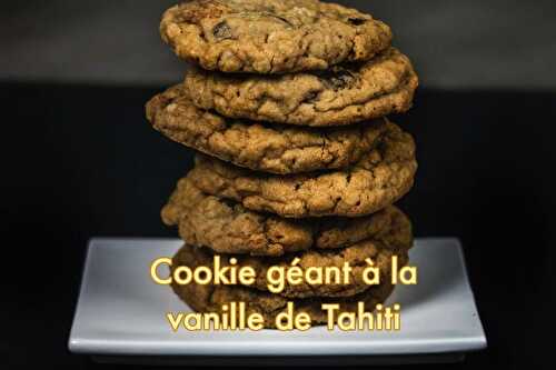 Cookies géants aux 2 chocolats, pralines roses à la vanille de Tahiti - Blog du Comptoir de Toamasina