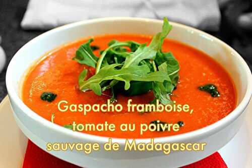 Gaspacho framboise tomate