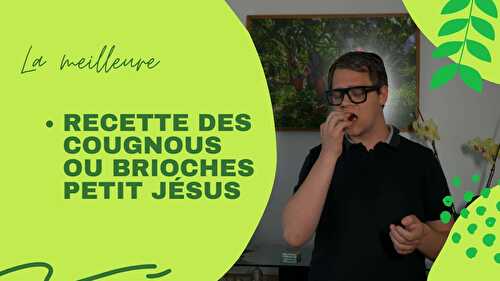 Les Cougnous ou brioches petit Jésus