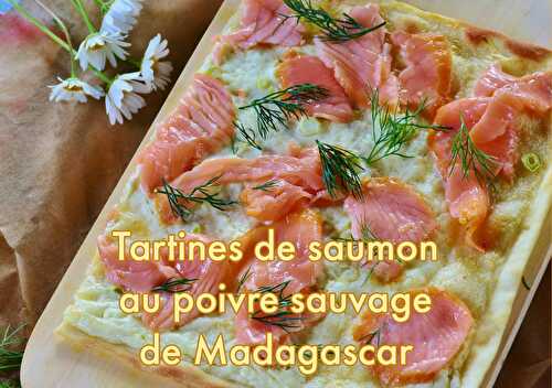 Tartines de saumon au poivre sauvage de Madagascar