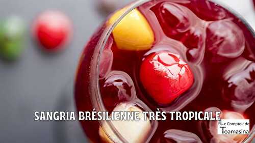 Sangria brésilienne très tropicale