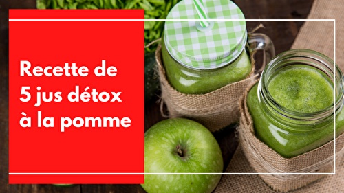 5 jus détox à la pomme