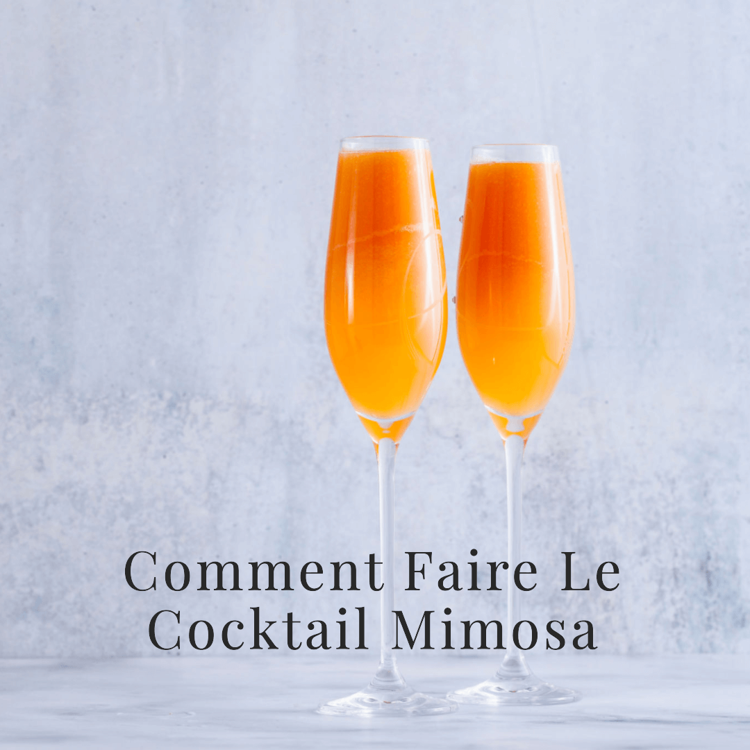 Comment faire le cocktail Mimosa