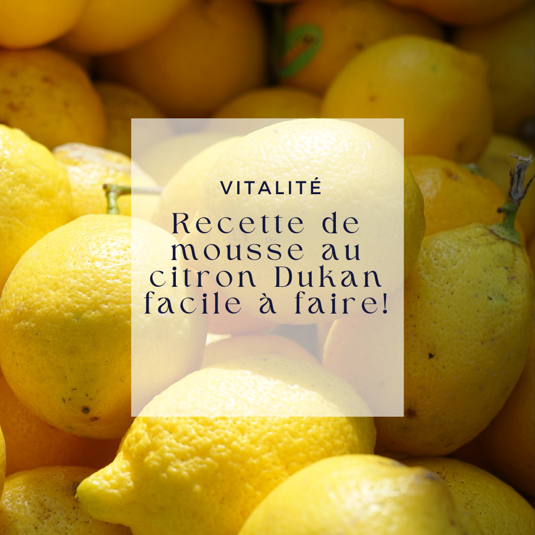 Recette de mousse au citron Dukan facile à faire