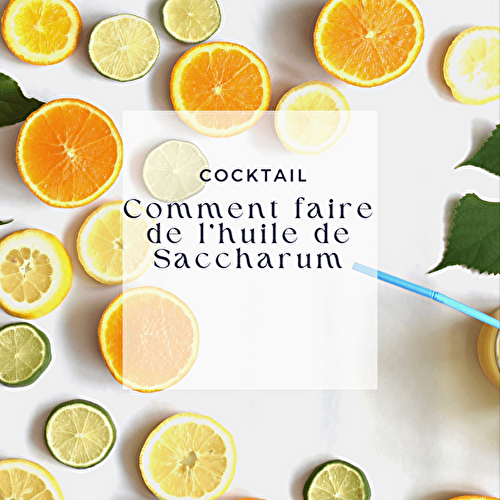 Comment faire de l’huile de Saccharum