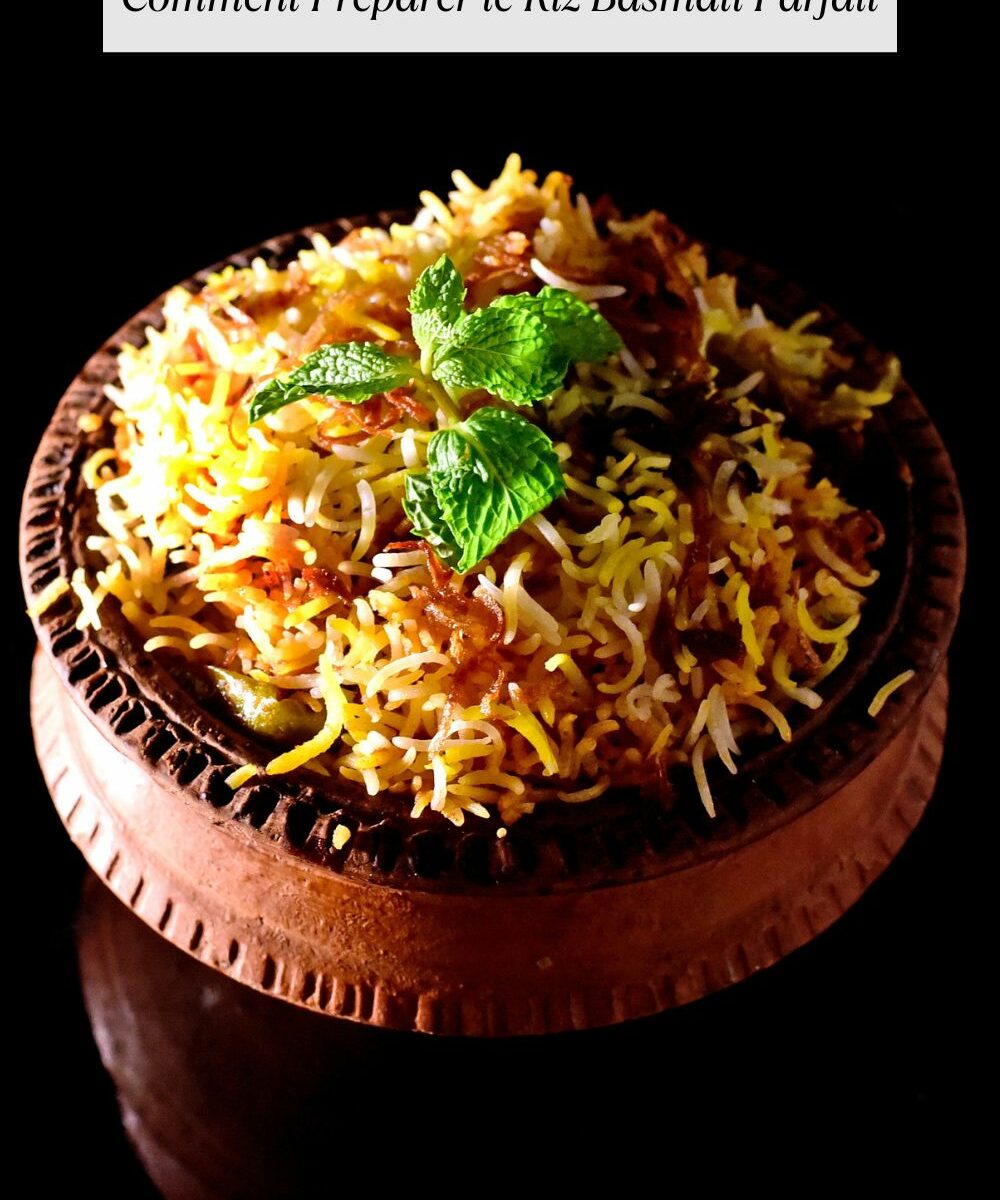 Comment Préparer le Riz Basmati Parfait