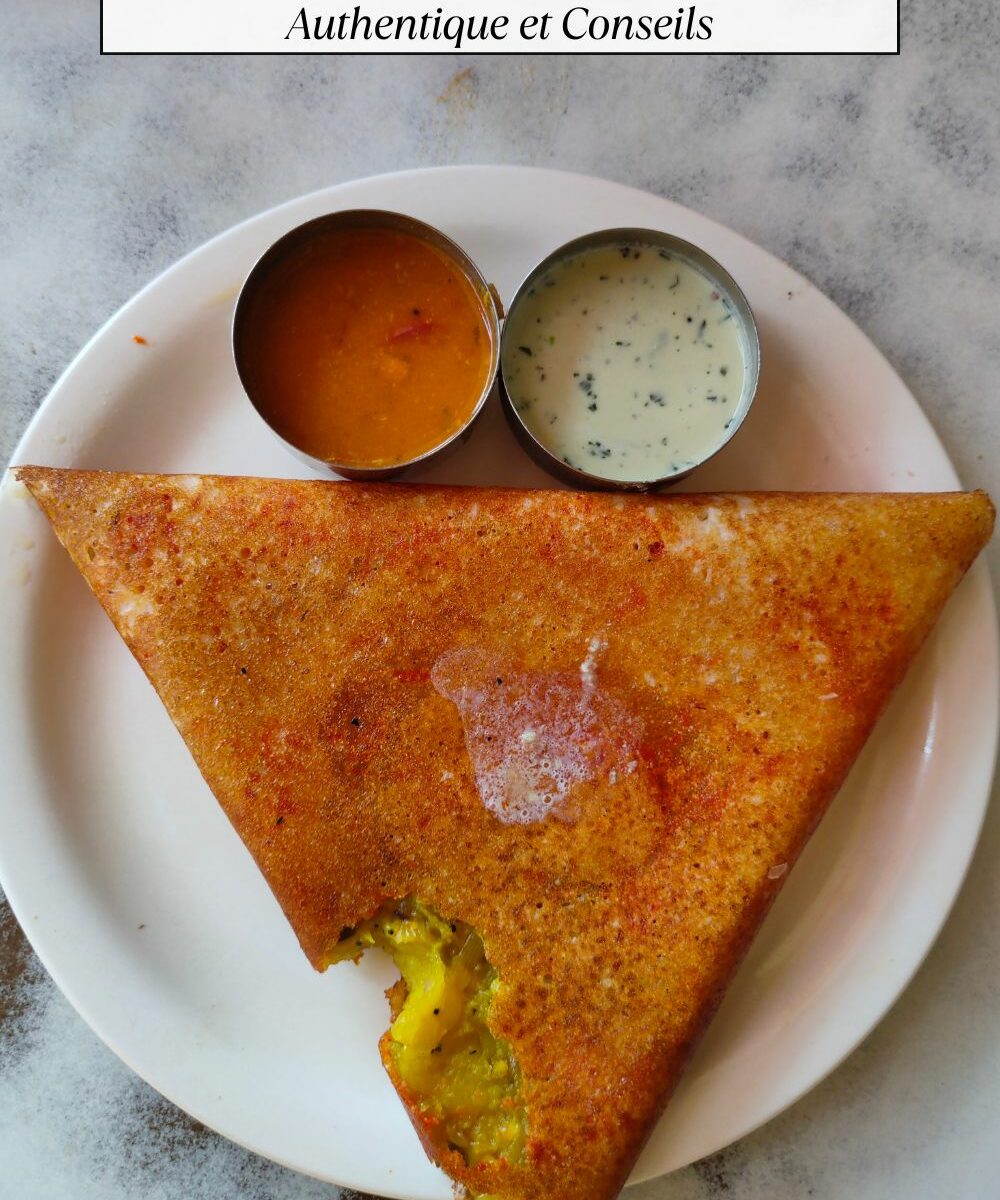 Masala Dosa Recette Authentique et Conseils