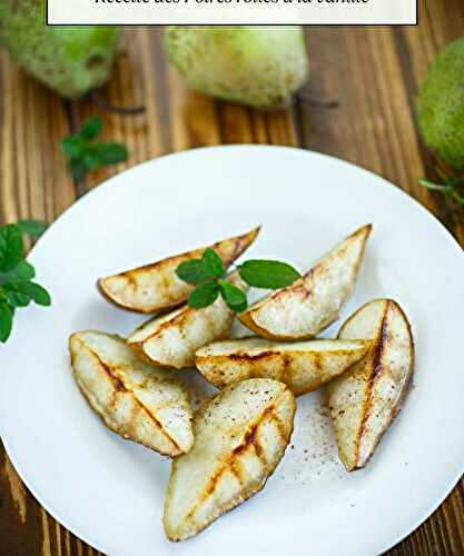 Recette des Poires rôties à la vanille