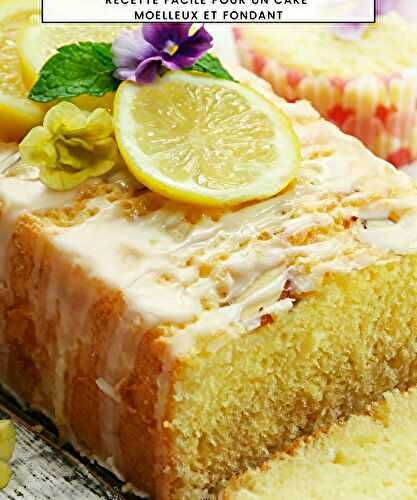 Gâteau au Citron Moelleux