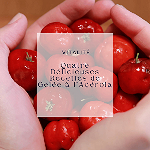 Gelée d'acérola allégée au poivre long de Java