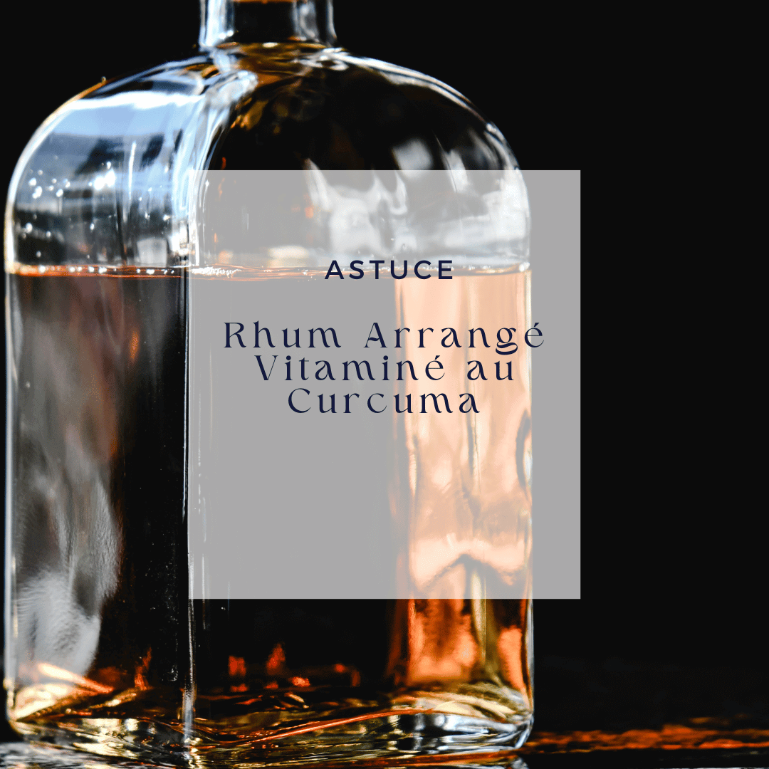 Rhum arrangé vitaminé au curcuma, mangue et citronnelle