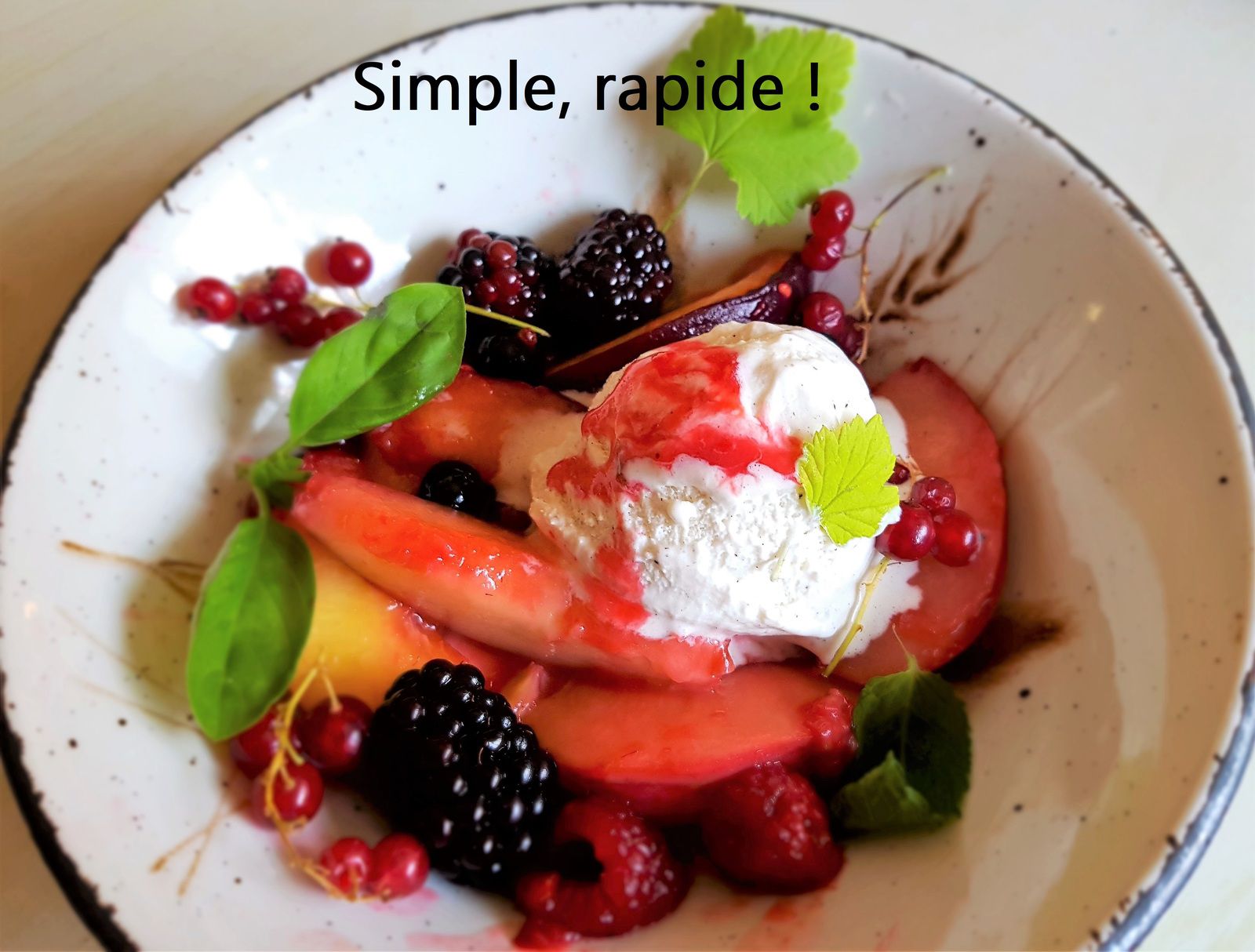 Giboulée de fruits d'été et glace à la vanille - Bon, Bio, la tambouille des Chabrouille