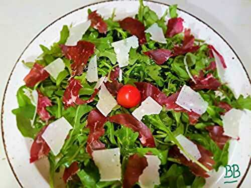 Salade de roquette aux copeaux de parmesan, Bresaola en chiffonnade - Bon, Bio, la tambouille des Chabrouille